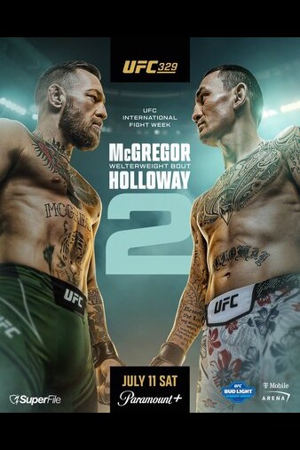 UFC 329: McGregor vs. Holloway 2 poster